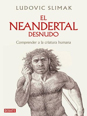 cover image of El neandertal desnudo